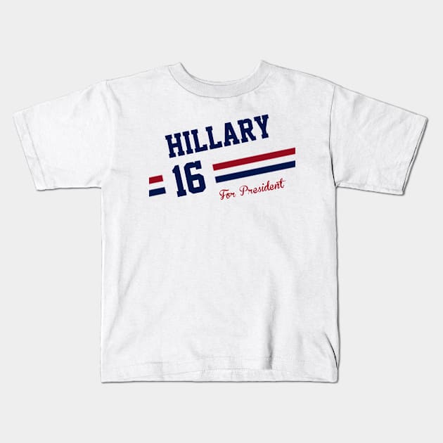 Hillary Clinton 2016 Kids T-Shirt by ESDesign